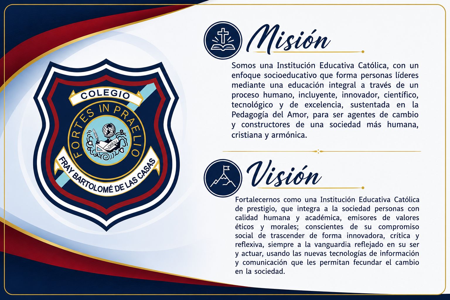 Misión y visión del Colegio Fray Bartolomé de las Casas